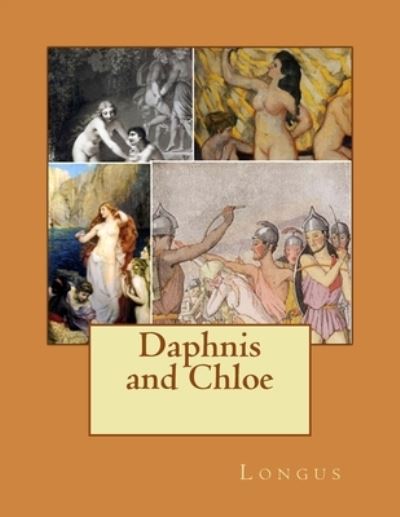 Cover for Longus · Daphnis and Chloe (Taschenbuch) (2017)