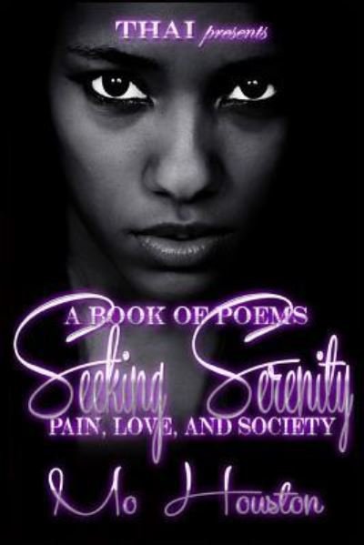 Cover for Mo Houston · Seeking Serenity (Pocketbok) (2017)