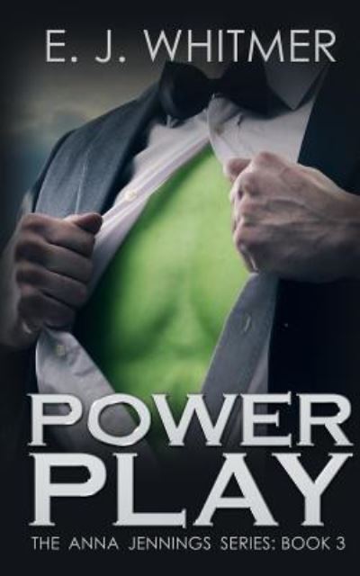 Cover for E J Whitmer · Power Play (Paperback Book) (2017)