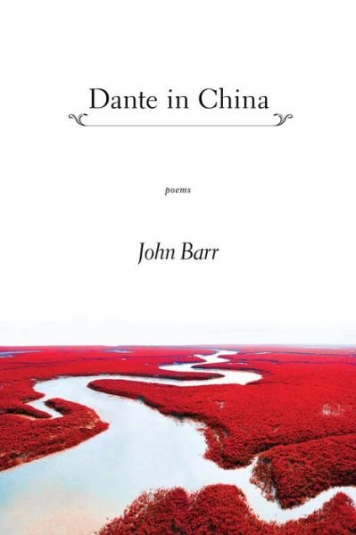 Cover for John Barr · Dante in China (Paperback Book) (2018)