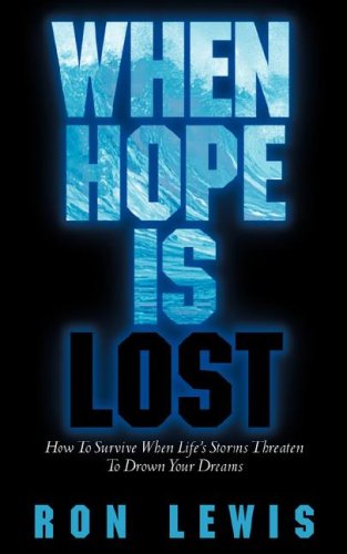 Cover for Ron Lewis · When Hope is Lost (Paperback Book) (2007)