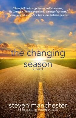Cover for Steven Manchester · The Changing Season (Paperback Book) (2017)