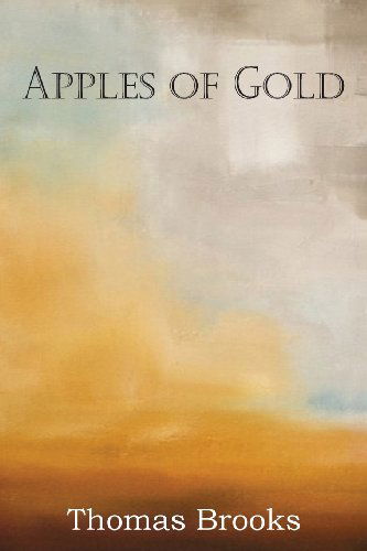 Cover for Thomas Brooks · Apples of Gold (Pocketbok) (2013)