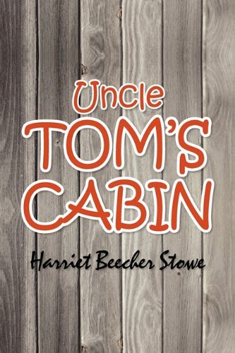 Uncle Tom's Cabin - Harriet Beecher Stowe - Livros - Simon & Brown - 9781613820414 - 11 de maio de 2011