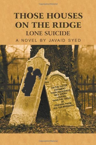 Cover for Javaid Syed · Those Houses on the Ridge: Lone Suicide (Paperback Bog) (2012)