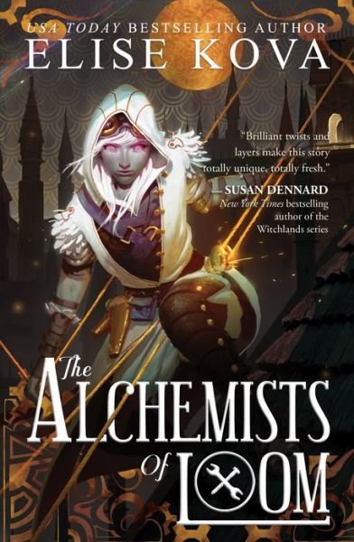 Cover for Elise Kova · The Alchemists of Loom (Hardcover Book) (2021)