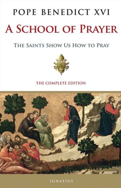 Cover for Benedict XVI · School of Prayer The Saints Show Us How to Pray (Book) (2016)