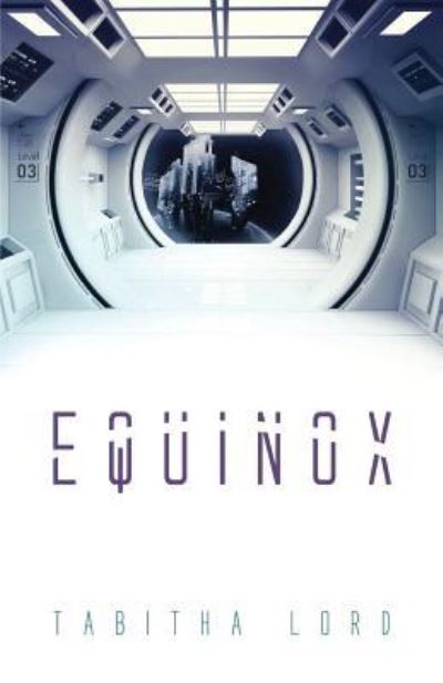 Equinox - Tabitha Lord - Livros - Wise Ink - 9781634892414 - 3 de maio de 2019