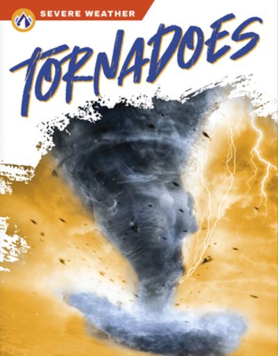 Cover for Brienna Rossiter · Severe Weather: Tornadoes (Paperback Book) (2022)