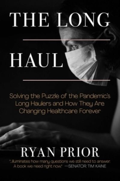 Cover for Post Hill Press · The Long Haul (Hardcover Book) (2022)