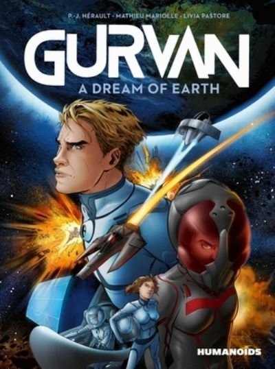 Cover for P.-J. Herault · Gurvan: A Dream of Earth (Hardcover Book) (2023)