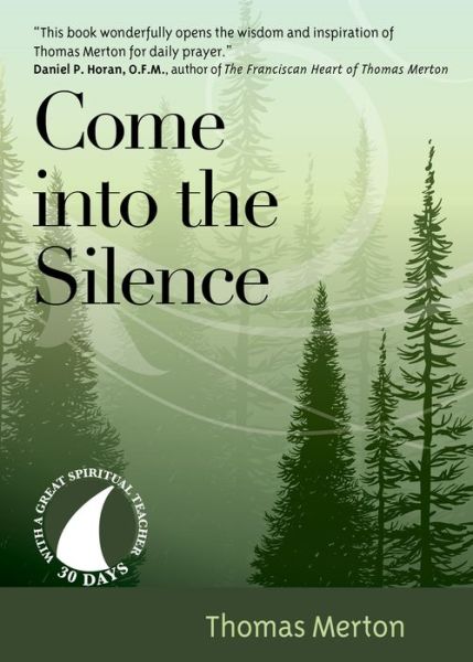 Cover for Thomas Merton · Come Into the Silence (Paperback Bog) (2021)