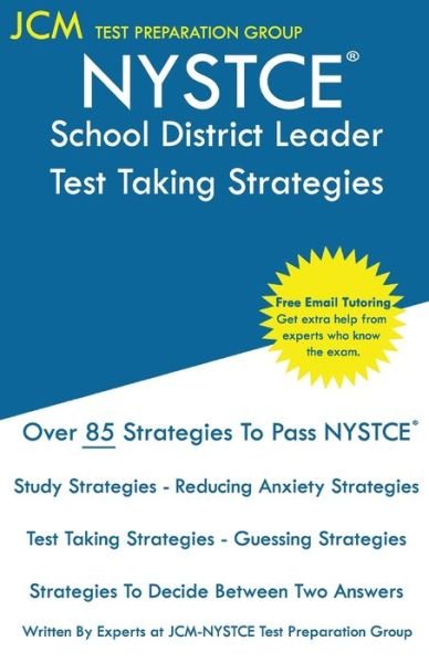 Cover for Jcm-Nystce Test Preparation Group · NYSTCE School District Leader - Test Taking Strategies (Paperback Bog) (2020)