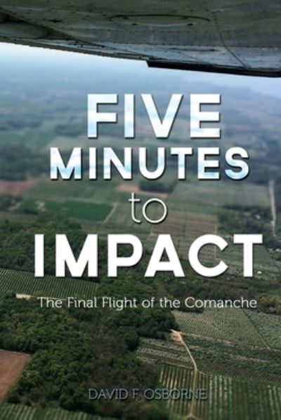 Five Minutes to Impact - David F Osborne - Books - Ambassador International - 9781649601414 - December 1, 2017