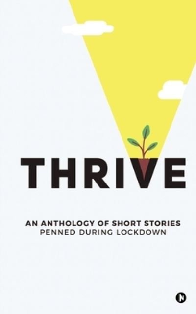 Cover for Various Authors · Thrive (Paperback Book) (2020)