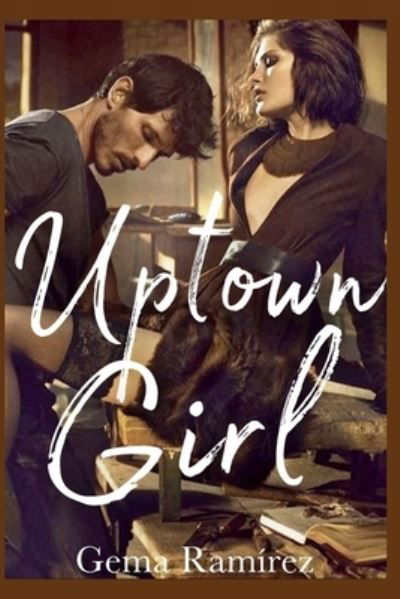 Cover for Gema Ramirez · Uptown Girl (Taschenbuch) (2020)