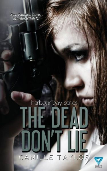 Cover for Camille Taylor · The Dead Don't Lie (Paperback Book) (2016)