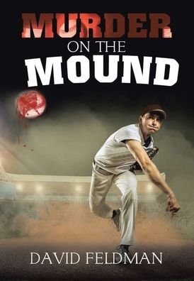 Cover for David Feldman · Murder On the Mound (Hardcover Book) (2019)