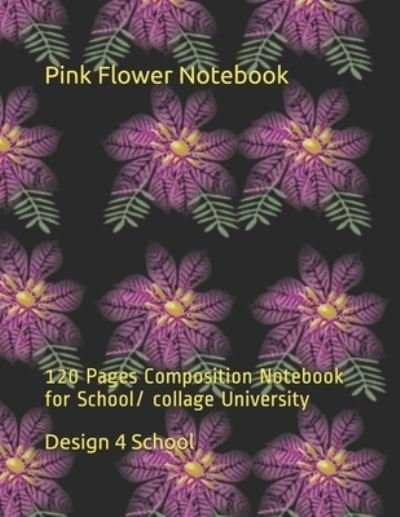 Cover for Design 4 School · Pink Flower Notebook (Paperback Bog) (2019)