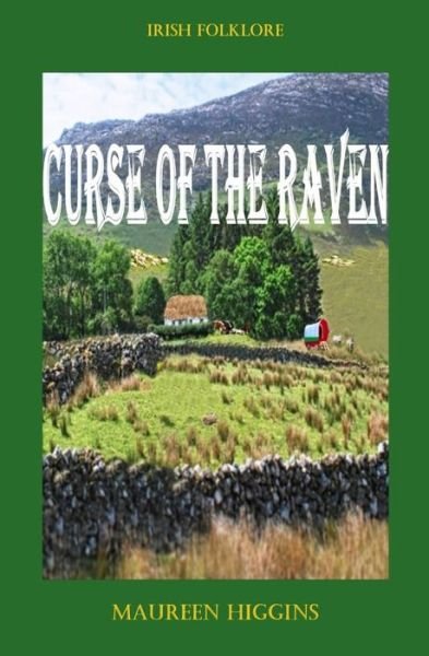 Cover for Maureen Higgins · Curse of the Raven (Paperback Book) (2019)