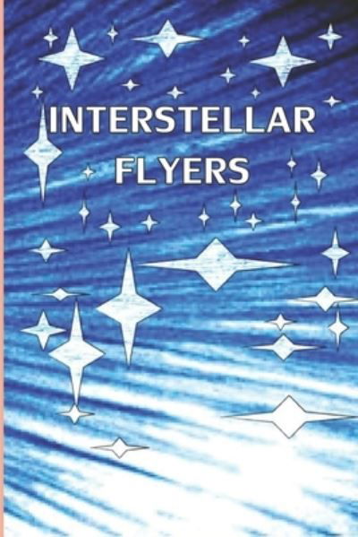 Cover for Jiqi Yan · Interstellar Flyers (Bog) (2019)