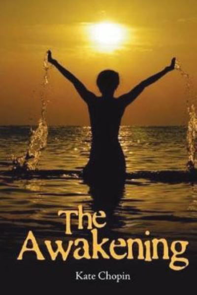 Cover for Kate Chopin · The Awakening (Pocketbok) (2018)