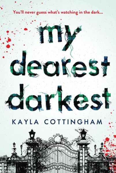 Cover for Kayla Cottingham · My Dearest Darkest (Paperback Book) (2022)