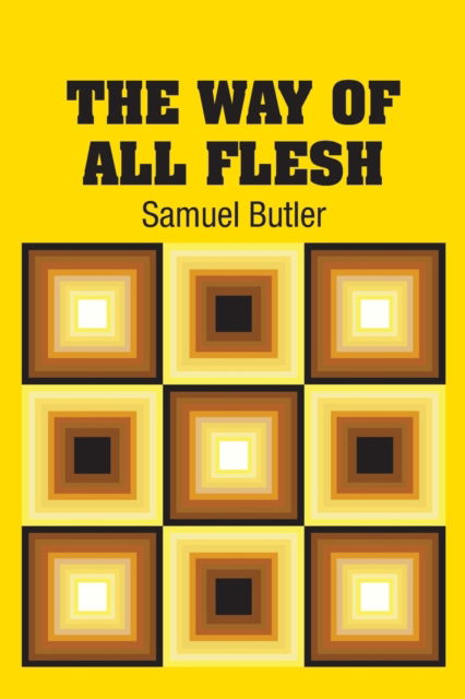 Cover for Samuel Butler · The Way of All Flesh (Paperback Book) (2018)