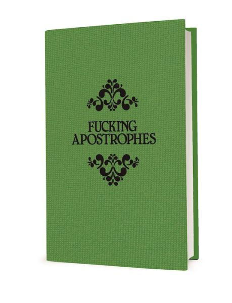 Cover for Simon Griffin · Fucking Apostrophes (Innbunden bok) (2016)