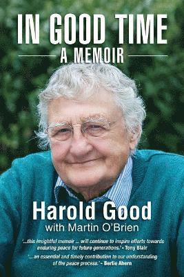 Cover for Harold Good · In Good Time: A Memoir (Paperback Book) (2024)