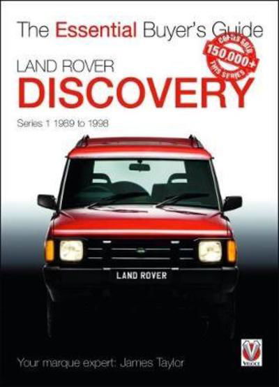 Cover for James Taylor · Land Rover Discovery Series 1 1989 to 1998: Essential Buyer's Guide - Essential Buyer's Guide (Paperback Bog) (2018)