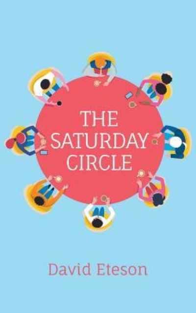 Cover for David Eteson · The Saturday Circle (Paperback Book) (2019)