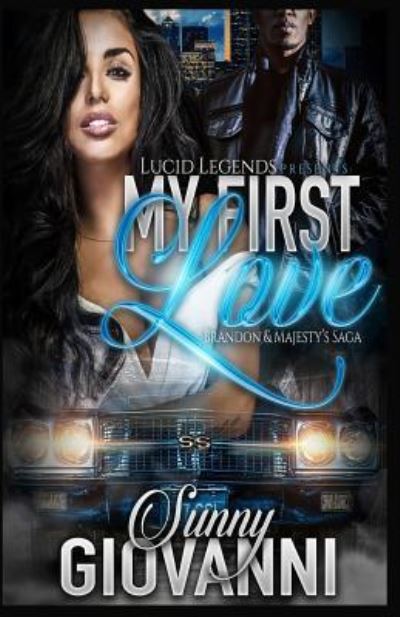 My First Love - Sunny Giovanni - Książki - Independently Published - 9781791692414 - 13 grudnia 2018