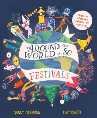Cover for Nancy Dickmann · Around the World in 80 Festivals (Hardcover Book) (2022)