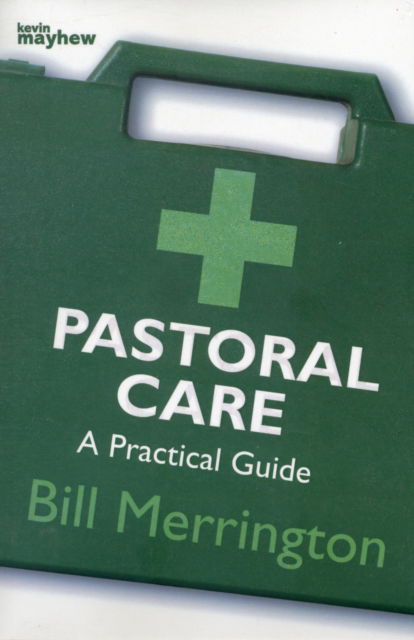 Cover for Bill Merrington · Pastoral Care (Bok) (2013)