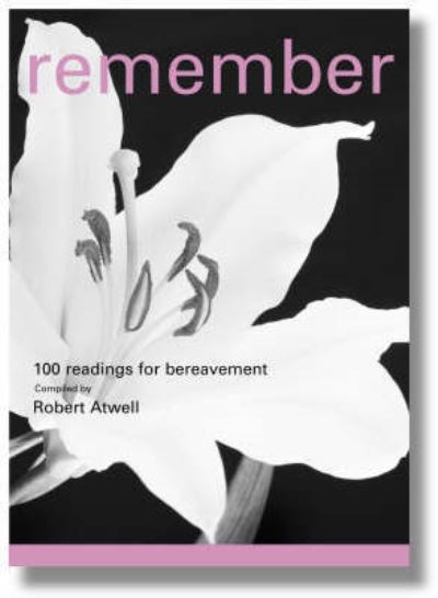 Cover for Robert Atwell · Remember (Hardcover Book) (2005)