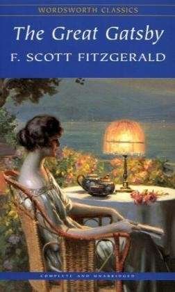 Cover for F. Scott Fitzgerald · The Great Gatsby - Wordsworth Classics (Paperback Book) [New edition] [Paperback] (1992)