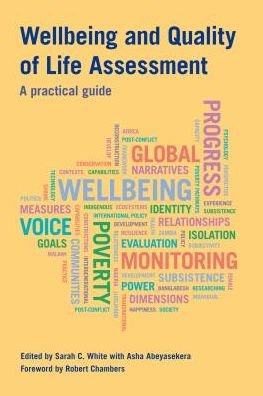 Cover for Sarah C White · Wellbeing and Quality of Life Assessment: A practical guide (Hardcover Book) (2014)
