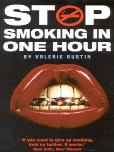 Cover for Valerie Austin · Stop Smoking in One Hour (Paperback Book) (2010)