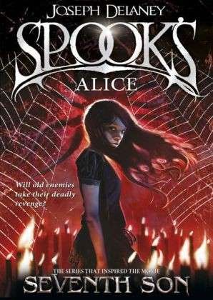 Cover for Joseph Delaney · Spook's: Alice: Book 12 - The Wardstone Chronicles (Paperback Book) (2014)