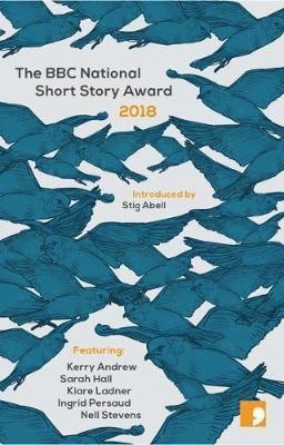 Cover for Sarah Hall · The BBC National Short Story Award 2018 - BBC National Short Story Award (Paperback Book) (2018)