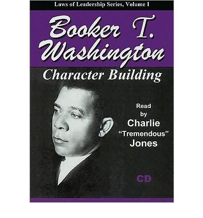 Cover for Booker T &amp; Mg's · Character Building (Laws of Leadership) (Audiobook (CD)) (2007)