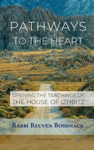 Cover for Reuven Boshnack · Pathways to the Heart (Hardcover Book) (2020)