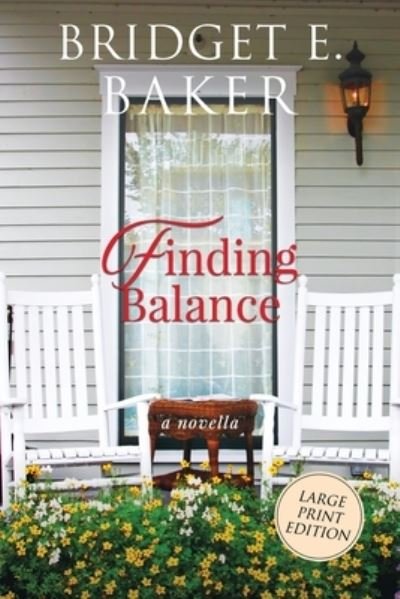 Cover for Bridget E Baker · Finding Balance (Paperback Book) (2020)