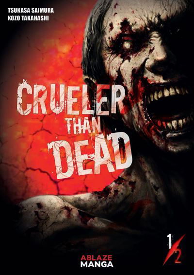 Cover for Tsukasa Saimura · Crueler Than Dead Vol 1 - CRUELER THAN DEAD GN (Paperback Book) (2021)