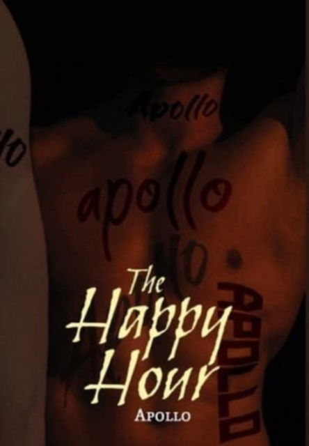 Cover for Apollo Q · The Happy Hour (Hardcover Book) (2021)