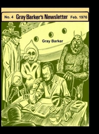 Cover for Gray Baker · Gray Baker's Newsletter No. 4, Feb. 1976 (Bok) (2022)