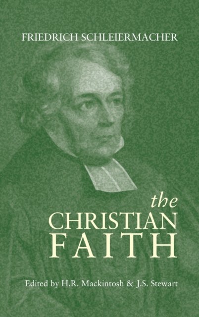 Cover for Friedrich Schleiermacher · Christian Faith (Gebundenes Buch) (2011)