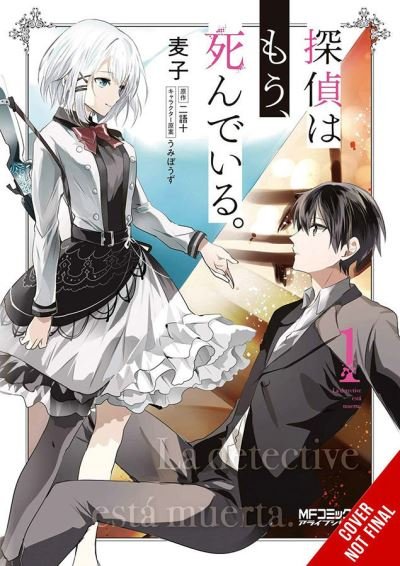 The Detective Is Already Dead, Vol. 1 (manga) - Mugiko - Books - Little, Brown & Company - 9781975337414 - December 14, 2021