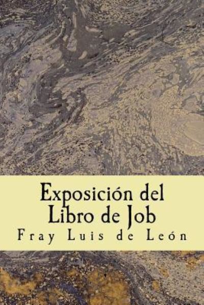 Cover for Fray Luis De Leon · Exposicion del Libro de Job (Paperback Book) (2017)